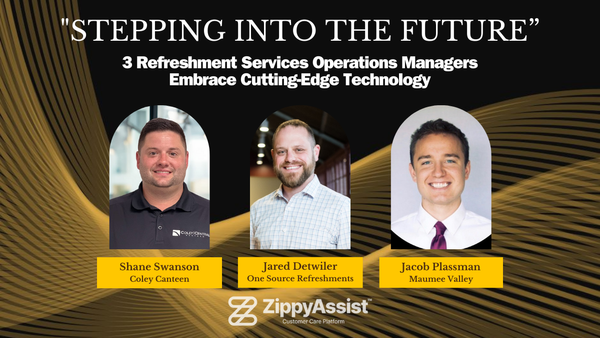 Bold Moves: Three young Operations Managers Embrace ZippyAssist